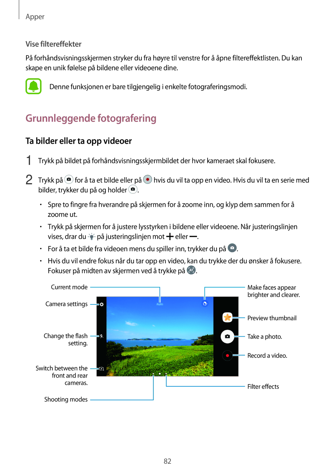 Samsung SM-A320FZDNNEE, SM-A320FZKNNEE, SM-A320FZINNEE manual Grunnleggende fotografering, Ta bilder eller ta opp videoer 