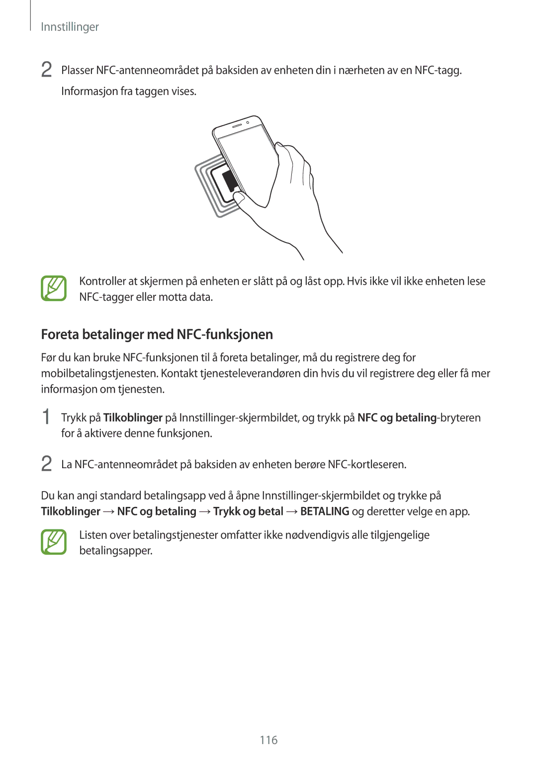 Samsung SM-A320FZINNEE, SM-A320FZKNNEE manual Foreta betalinger med NFC-funksjonen, For å aktivere denne funksjonen 