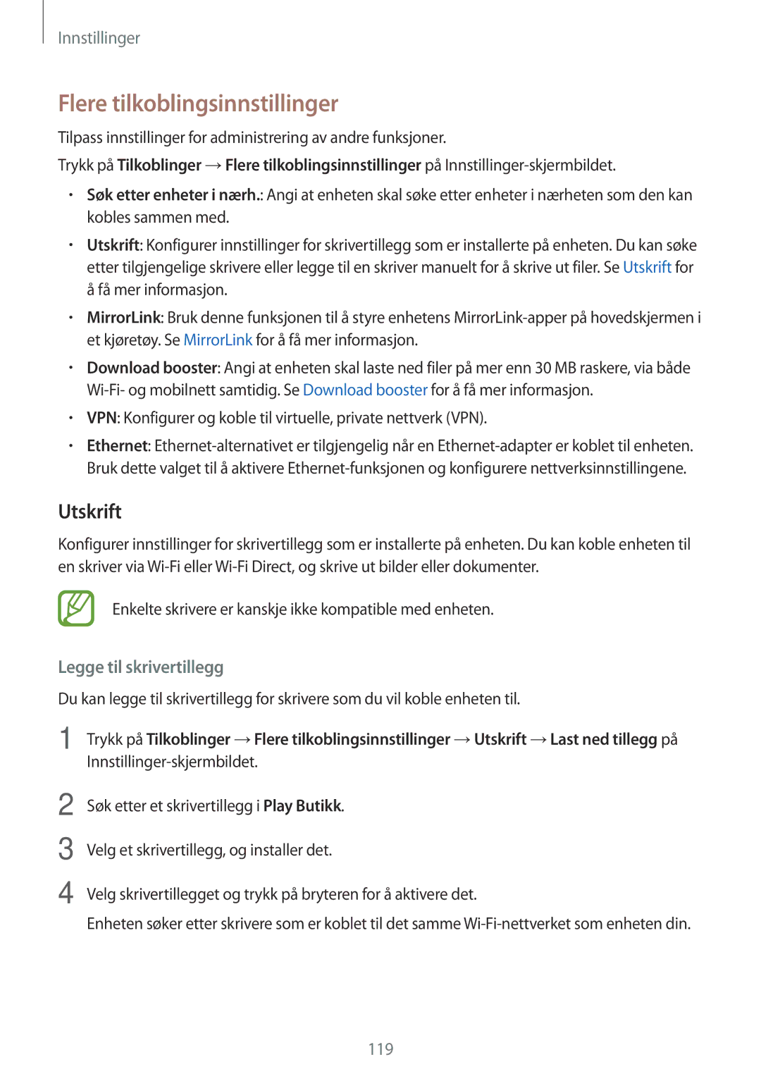 Samsung SM-A320FZINNEE, SM-A320FZKNNEE, SM-A320FZDNNEE Flere tilkoblingsinnstillinger, Utskrift, Legge til skrivertillegg 