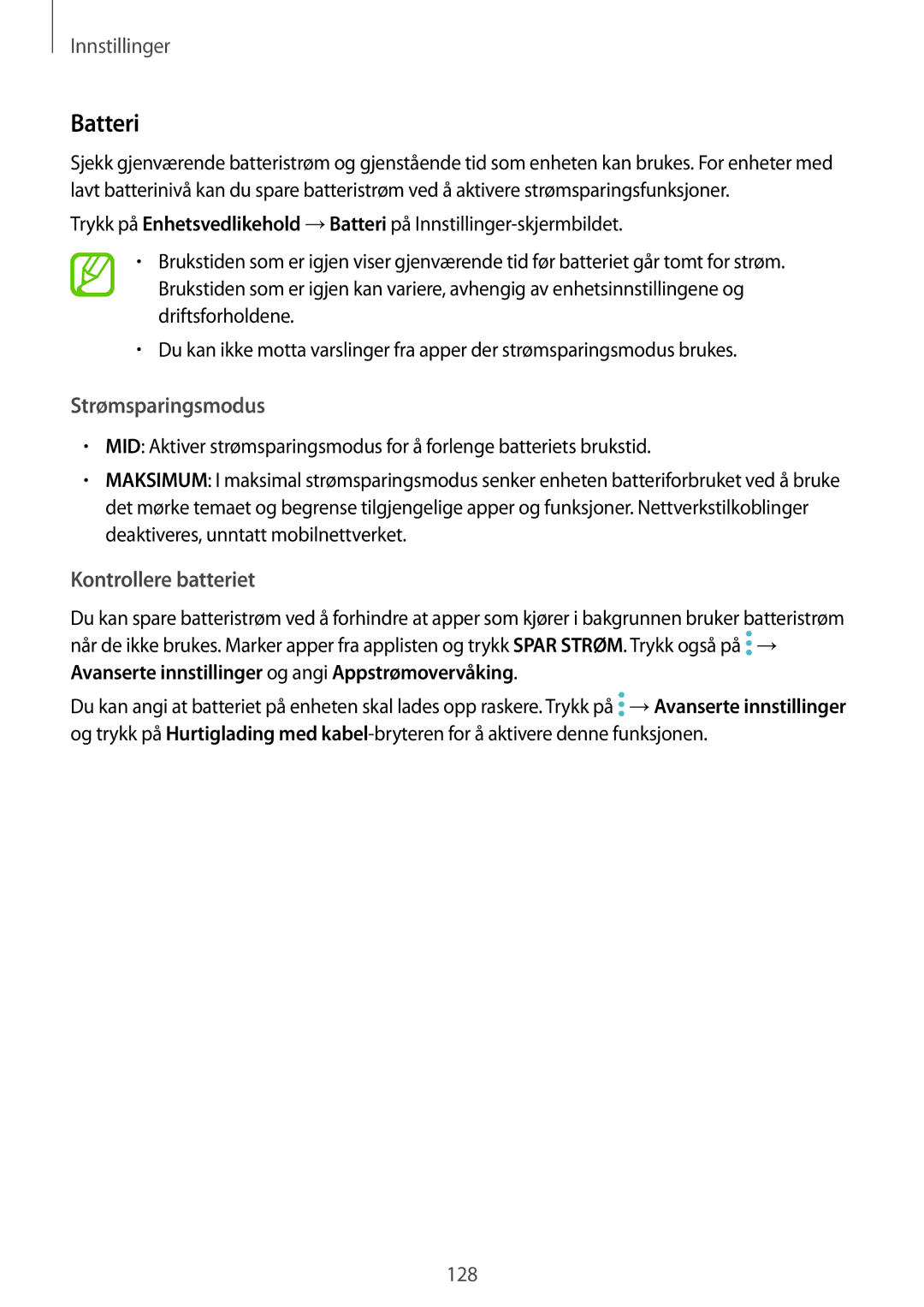 Samsung SM-A320FZINNEE, SM-A320FZKNNEE, SM-A320FZDNNEE manual Batteri, Strømsparingsmodus, Kontrollere batteriet 