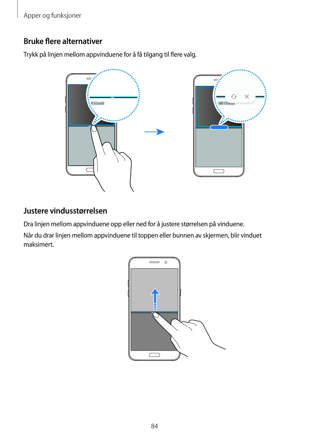 Samsung SM-A320FZKNNEE, SM-A320FZDNNEE, SM-A320FZINNEE manual Bruke flere alternativer, Justere vindusstørrelsen 