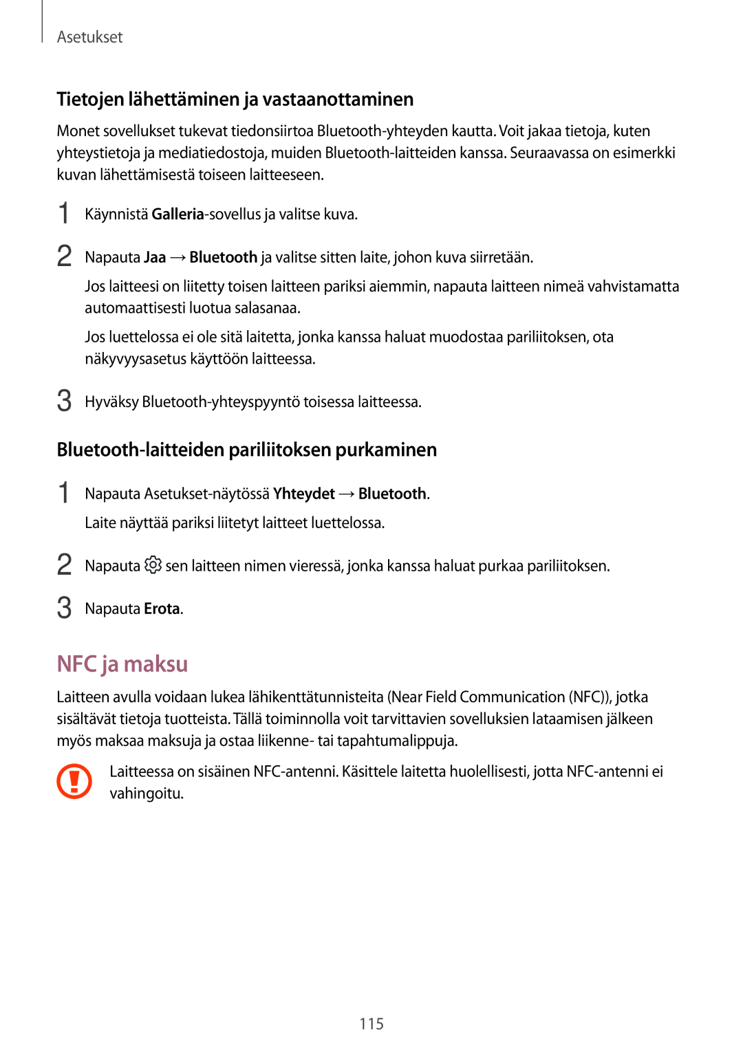 Samsung SM-A520FZIANEE, SM-A320FZKNNEE, SM-A320FZDNNEE, SM-A520FZDANEE, SM-A520FZKANEE, SM-A320FZINNEE manual NFC ja maksu 