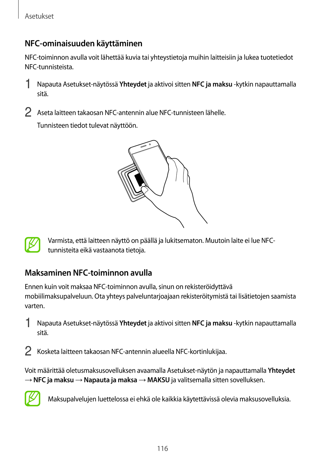 Samsung SM-A320FZDNNEE, SM-A320FZKNNEE, SM-A520FZIANEE manual NFC-ominaisuuden käyttäminen, Maksaminen NFC-toiminnon avulla 