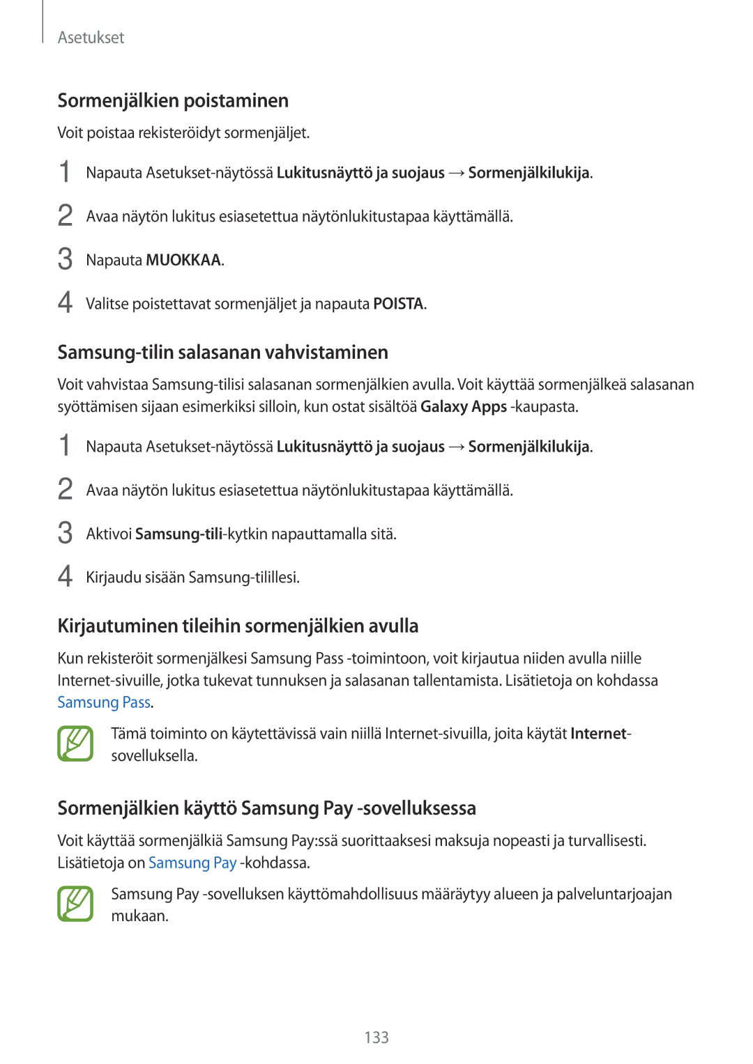 Samsung SM-A520FZIANEE, SM-A320FZKNNEE, SM-A320FZDNNEE Sormenjälkien poistaminen, Samsung-tilin salasanan vahvistaminen 