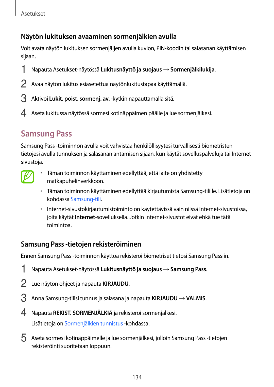 Samsung SM-A320FZDNNEE, SM-A320FZKNNEE, SM-A520FZIANEE manual Samsung Pass, Näytön lukituksen avaaminen sormenjälkien avulla 