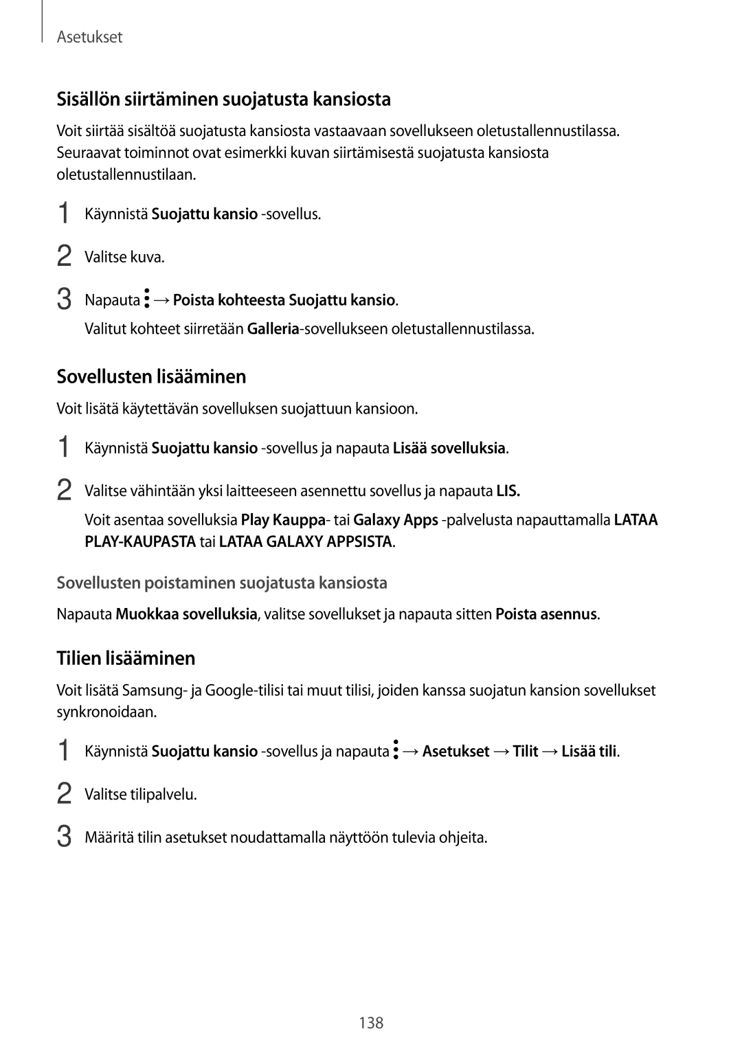 Samsung SM-A320FZKNNEE manual Sisällön siirtäminen suojatusta kansiosta, Sovellusten lisääminen, Tilien lisääminen 