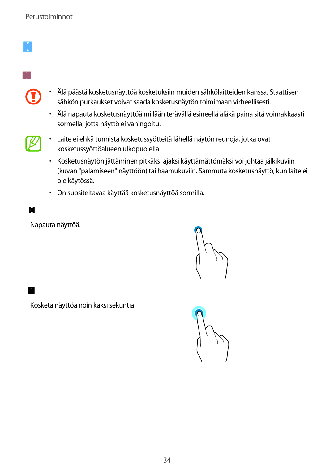 Samsung SM-A520FZKANEE manual Näytön ymmärtäminen, Kosketusnäytön käyttäminen, Napauttaminen, Koskettaminen jonkin aikaa 