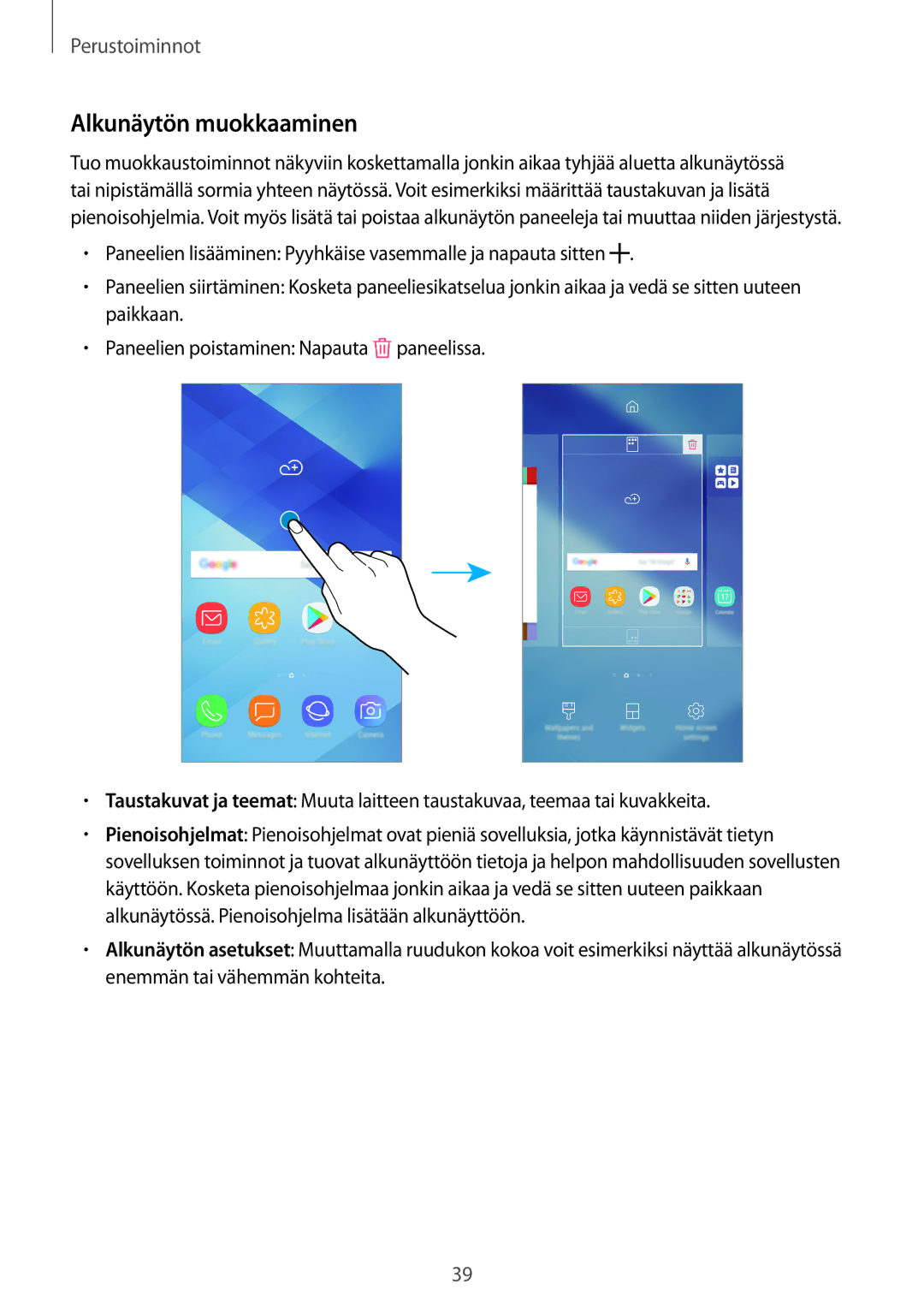 Samsung SM-A520FZDANEE, SM-A320FZKNNEE, SM-A520FZIANEE, SM-A320FZDNNEE, SM-A520FZKANEE, SM-A320FZINNEE Alkunäytön muokkaaminen 