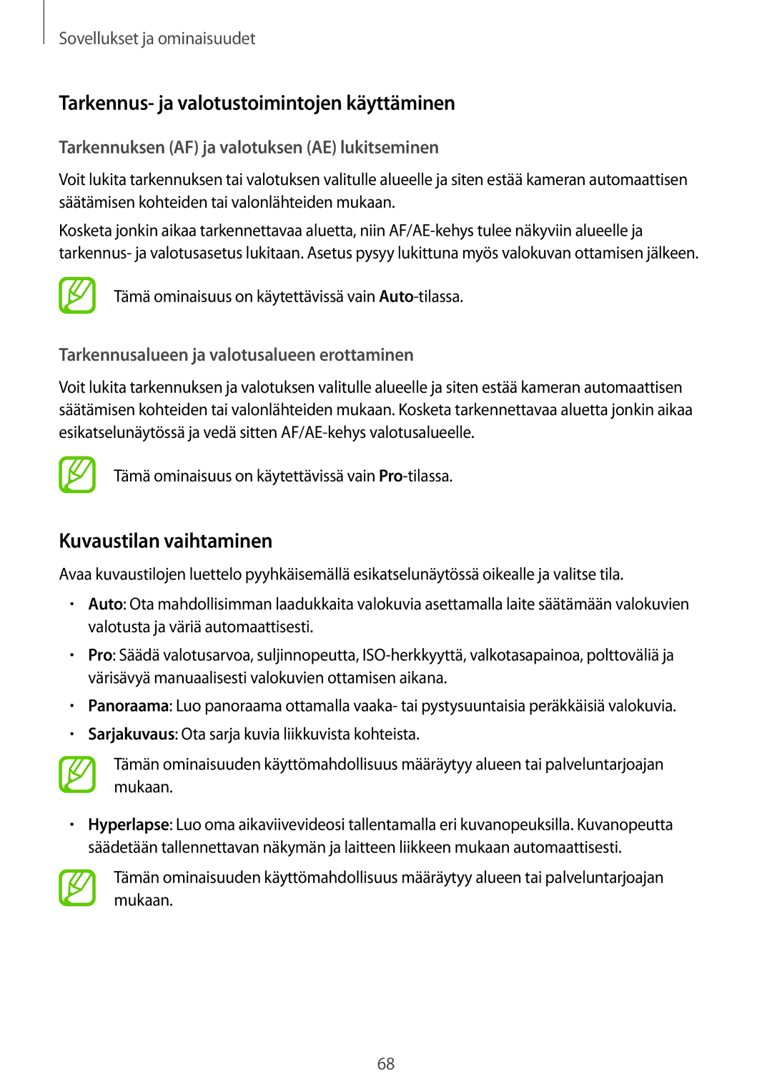 Samsung SM-A320FZDNNEE, SM-A320FZKNNEE manual Tarkennus- ja valotustoimintojen käyttäminen, Kuvaustilan vaihtaminen 