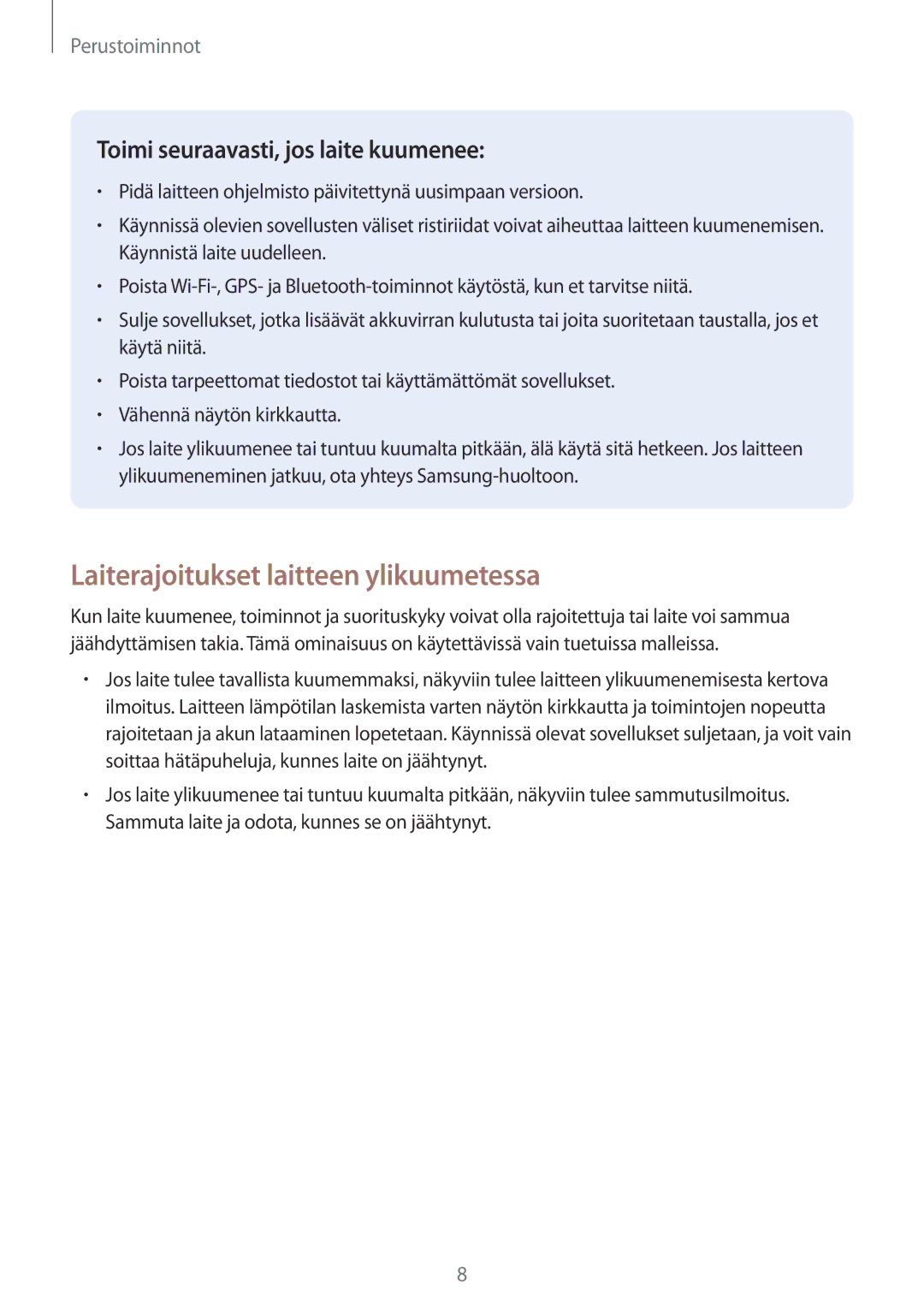 Samsung SM-A320FZDNNEE, SM-A320FZKNNEE, SM-A520FZIANEE, SM-A520FZDANEE manual Laiterajoitukset laitteen ylikuumetessa 