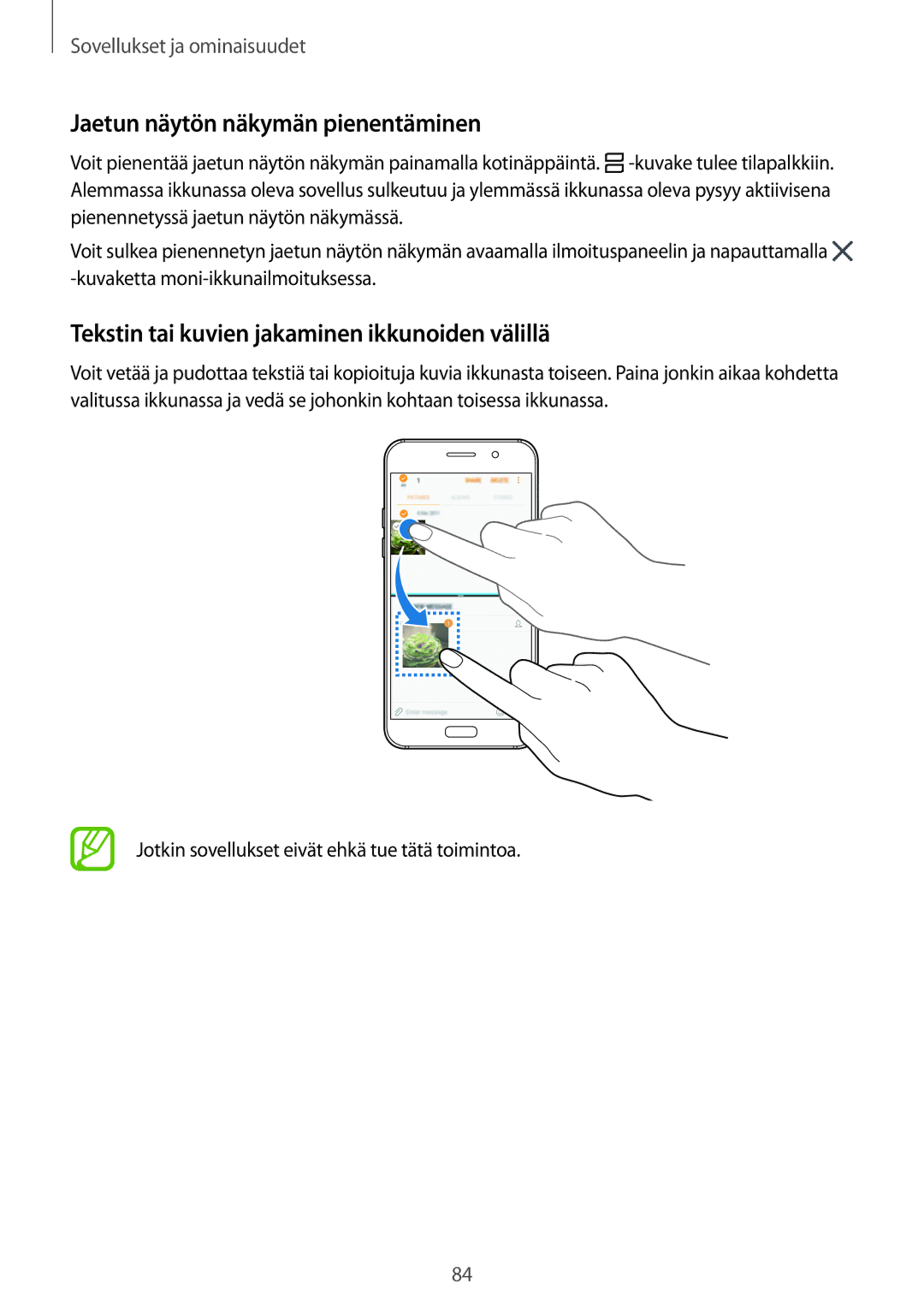 Samsung SM-A320FZKNNEE manual Jaetun näytön näkymän pienentäminen, Tekstin tai kuvien jakaminen ikkunoiden välillä 