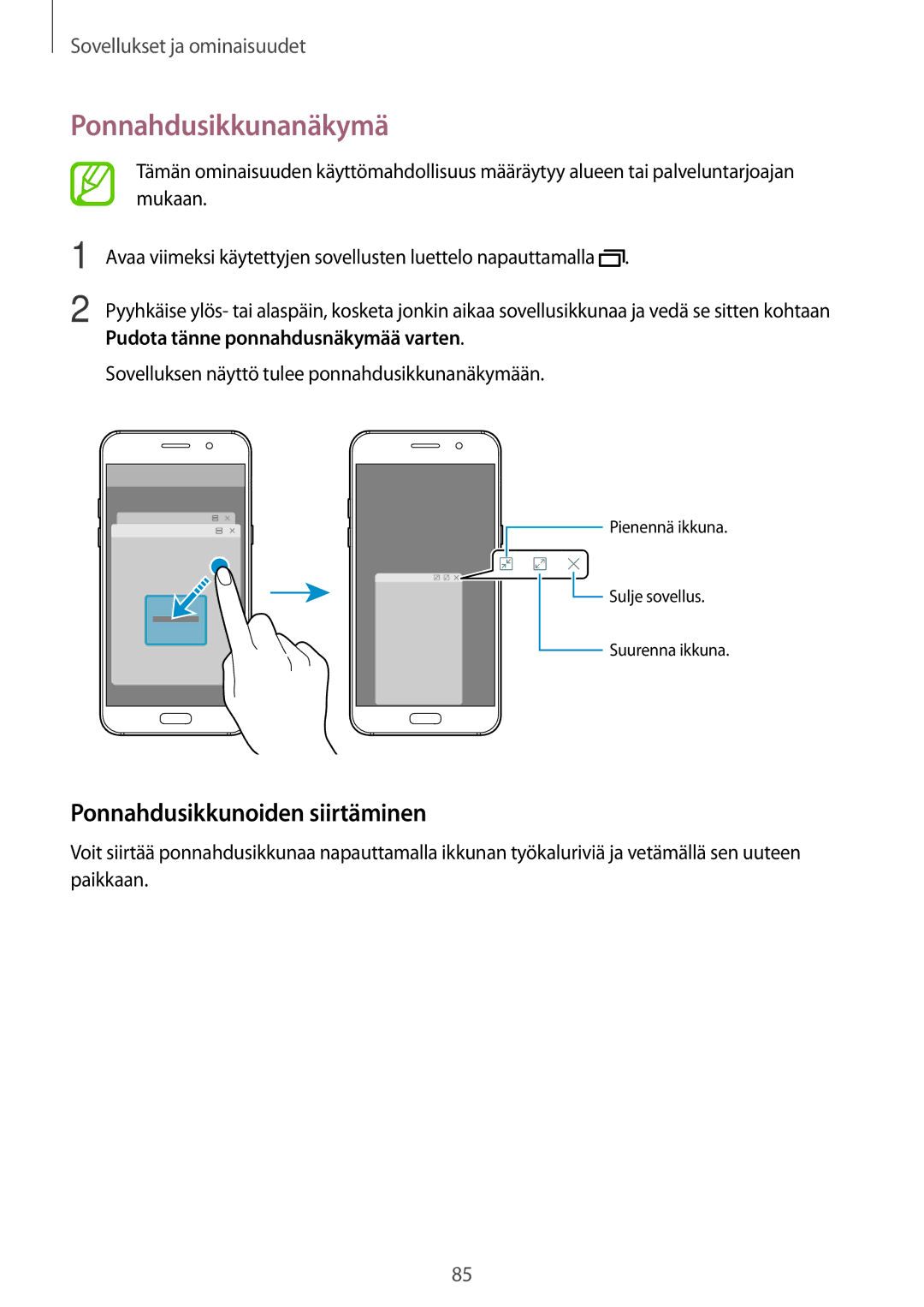 Samsung SM-A520FZIANEE manual Ponnahdusikkunanäkymä, Ponnahdusikkunoiden siirtäminen, Pudota tänne ponnahdusnäkymää varten 