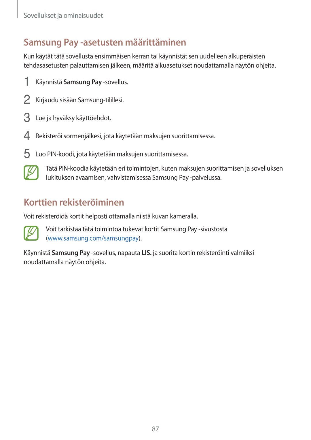 Samsung SM-A520FZDANEE, SM-A320FZKNNEE, SM-A520FZIANEE manual Samsung Pay -asetusten määrittäminen, Korttien rekisteröiminen 