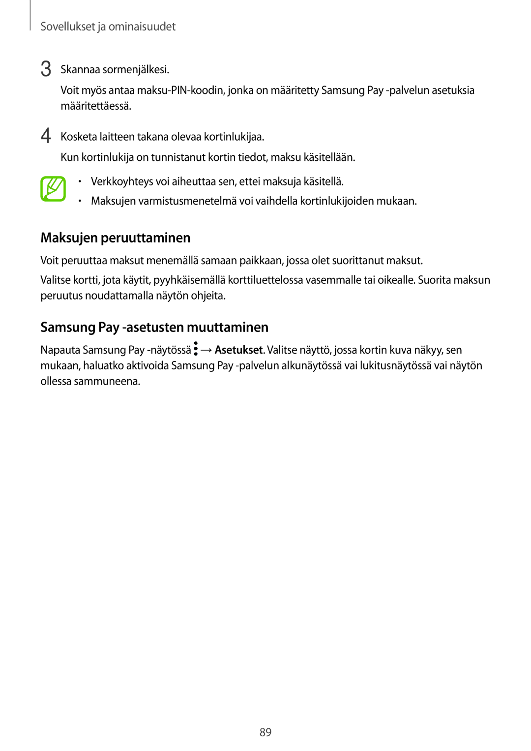 Samsung SM-A320FZINNEE, SM-A320FZKNNEE, SM-A520FZIANEE manual Maksujen peruuttaminen, Samsung Pay -asetusten muuttaminen 