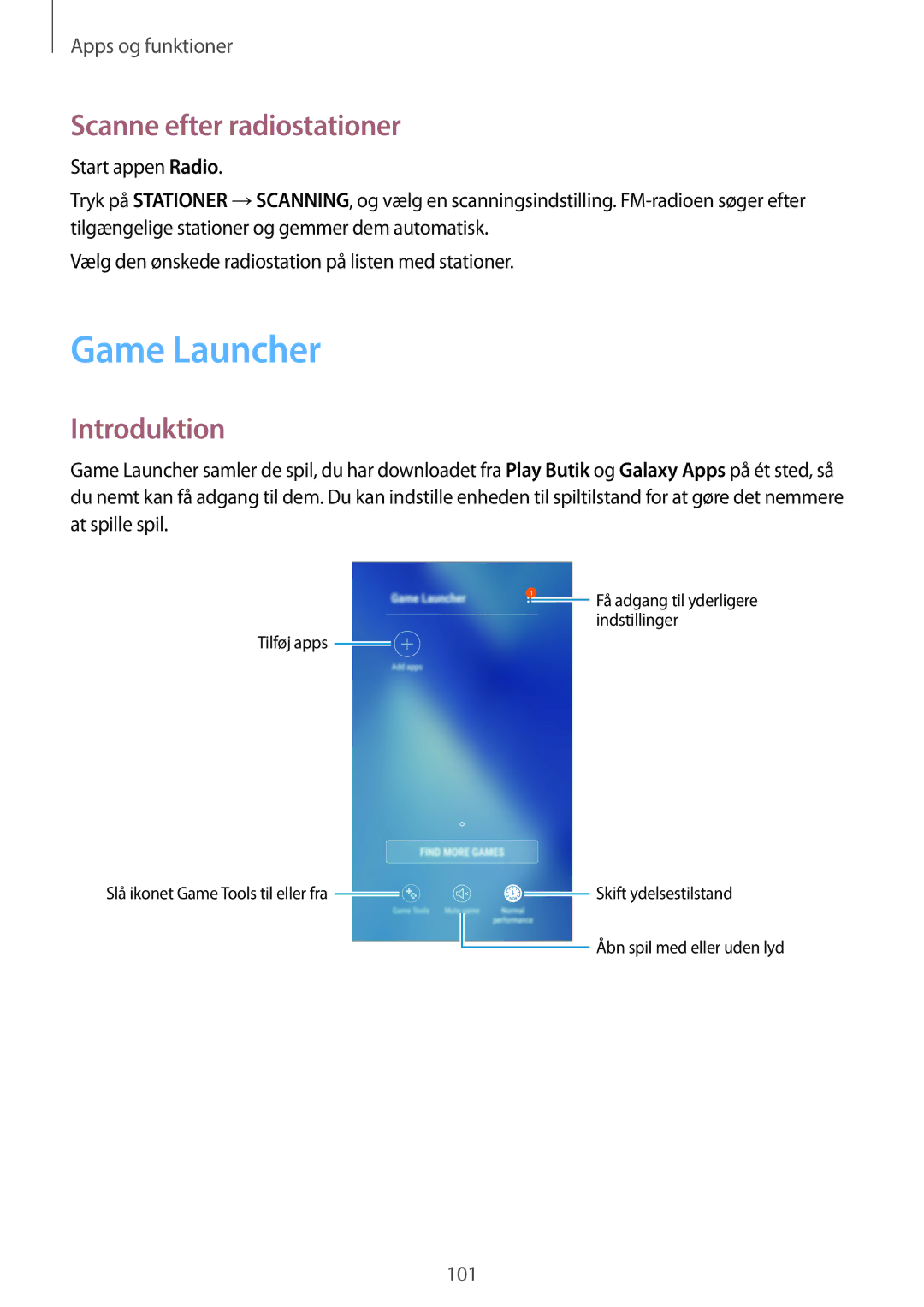 Samsung SM-A320FZINNEE, SM-A320FZKNNEE, SM-A520FZIANEE, SM-A320FZDNNEE manual Game Launcher, Scanne efter radiostationer 