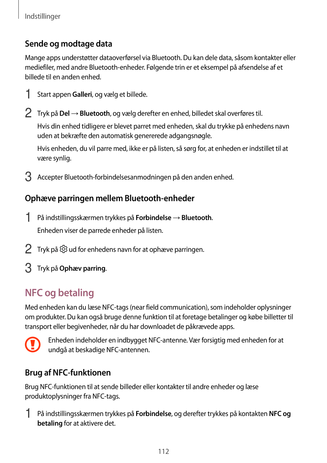 Samsung SM-A520FZKANEE, SM-A320FZKNNEE NFC og betaling, Sende og modtage data, Ophæve parringen mellem Bluetooth-enheder 