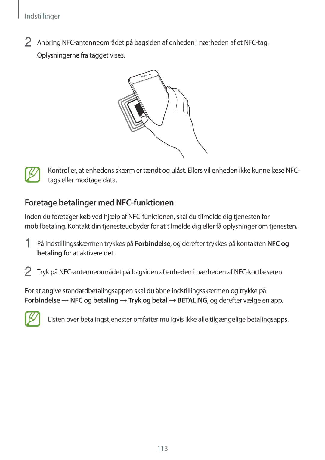 Samsung SM-A320FZINNEE, SM-A320FZKNNEE, SM-A520FZIANEE, SM-A320FZDNNEE, SM-A520FZDANEE Foretage betalinger med NFC-funktionen 