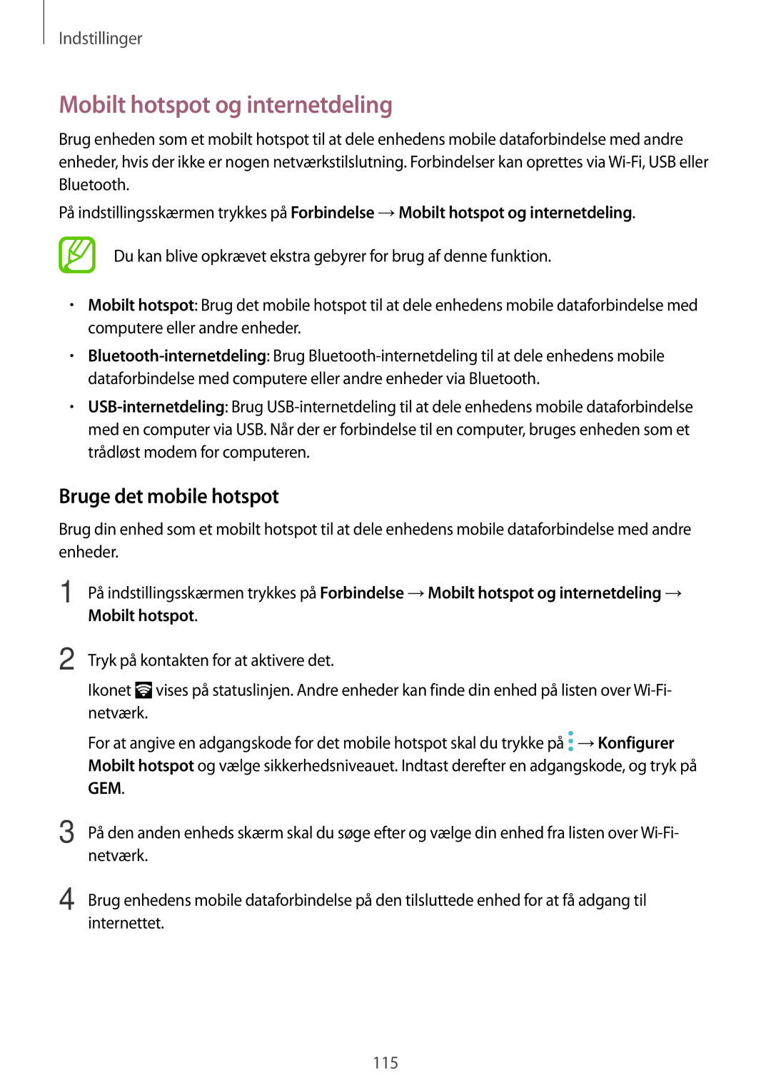 Samsung SM-A520FZIANEE, SM-A320FZKNNEE, SM-A320FZDNNEE manual Mobilt hotspot og internetdeling, Bruge det mobile hotspot 