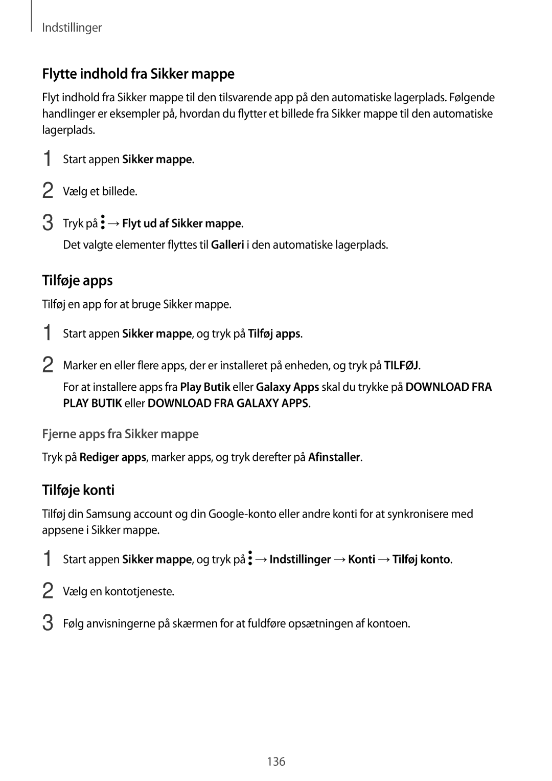 Samsung SM-A520FZKANEE manual Flytte indhold fra Sikker mappe, Tilføje apps, Tilføje konti, Fjerne apps fra Sikker mappe 