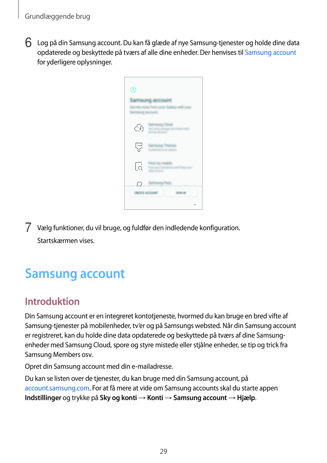 Samsung SM-A320FZINNEE, SM-A320FZKNNEE, SM-A520FZIANEE, SM-A320FZDNNEE, SM-A520FZDANEE manual Samsung account, Introduktion 