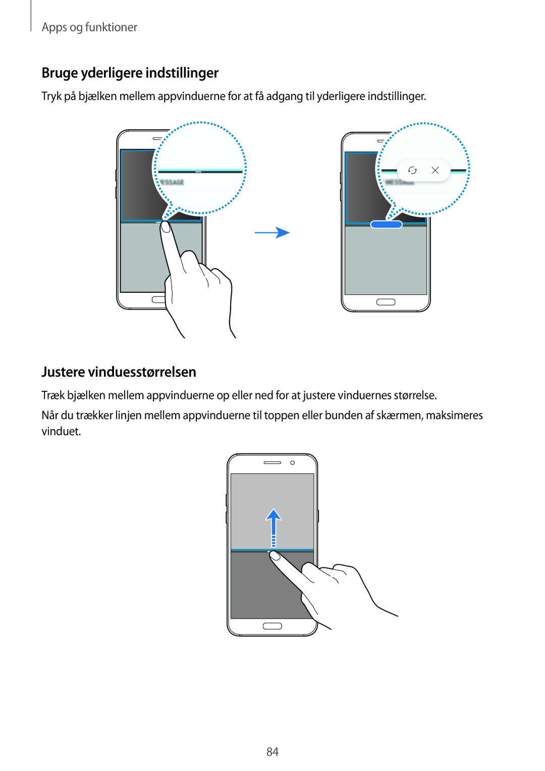 Samsung SM-A320FZKNNEE, SM-A520FZIANEE, SM-A320FZDNNEE manual Bruge yderligere indstillinger, Justere vinduesstørrelsen 