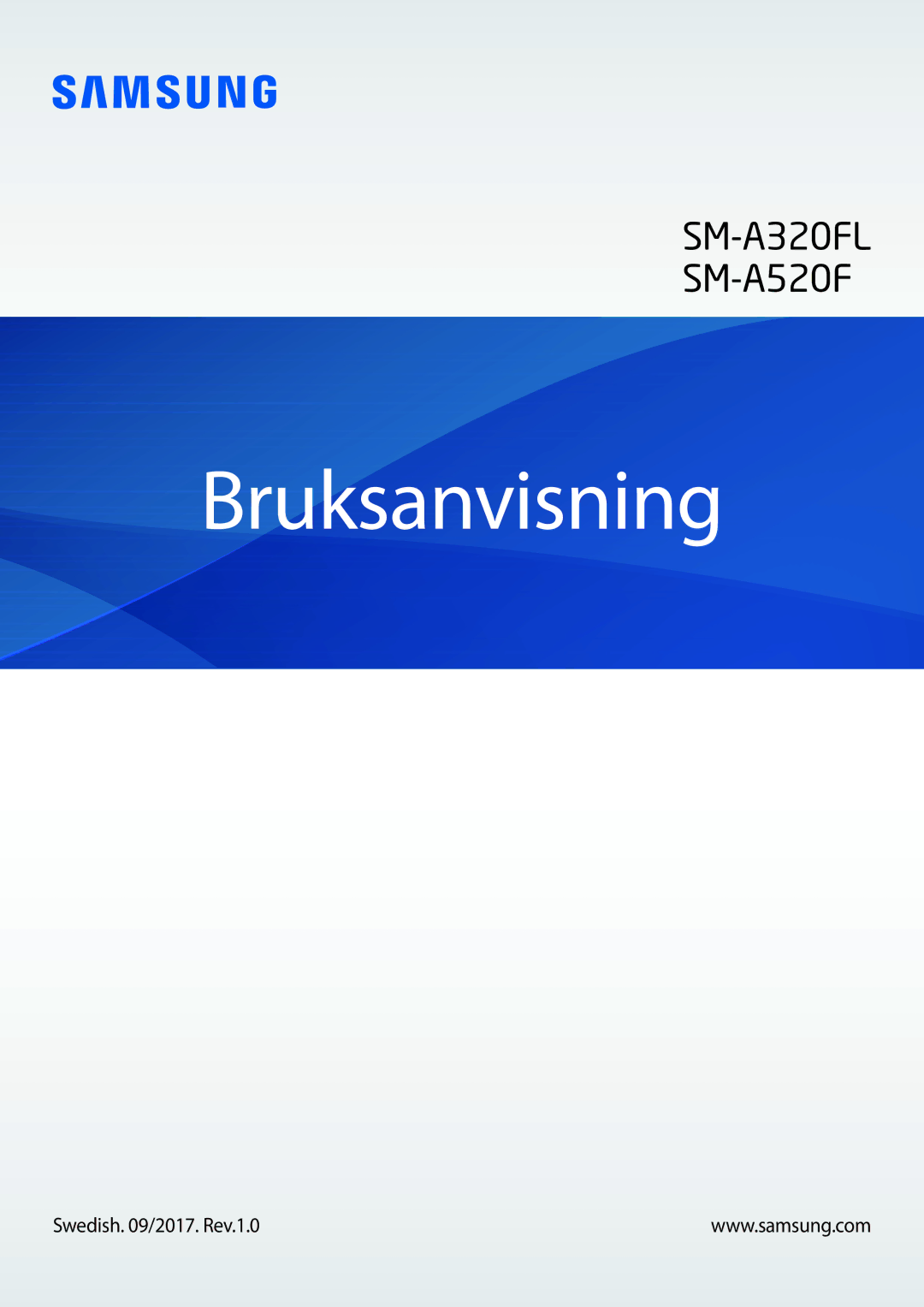 Samsung SM-A520FZIANEE, SM-A320FZKNNEE, SM-A320FZDNNEE, SM-A520FZDANEE manual Bruksanvisning, Swedish /2017. Rev.1.0 