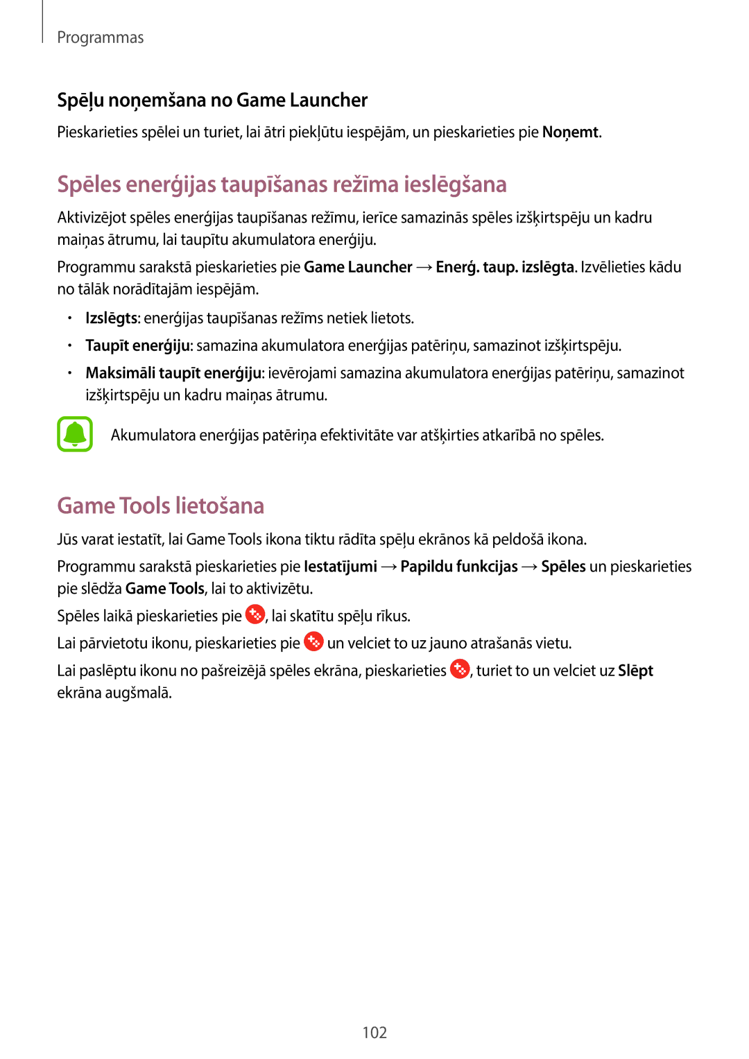 Samsung SM-A320FZKNSEB, SM-A320FZINSEB, SM-A320FZDNSEB Spēles enerģijas taupīšanas režīma ieslēgšana, Game Tools lietošana 