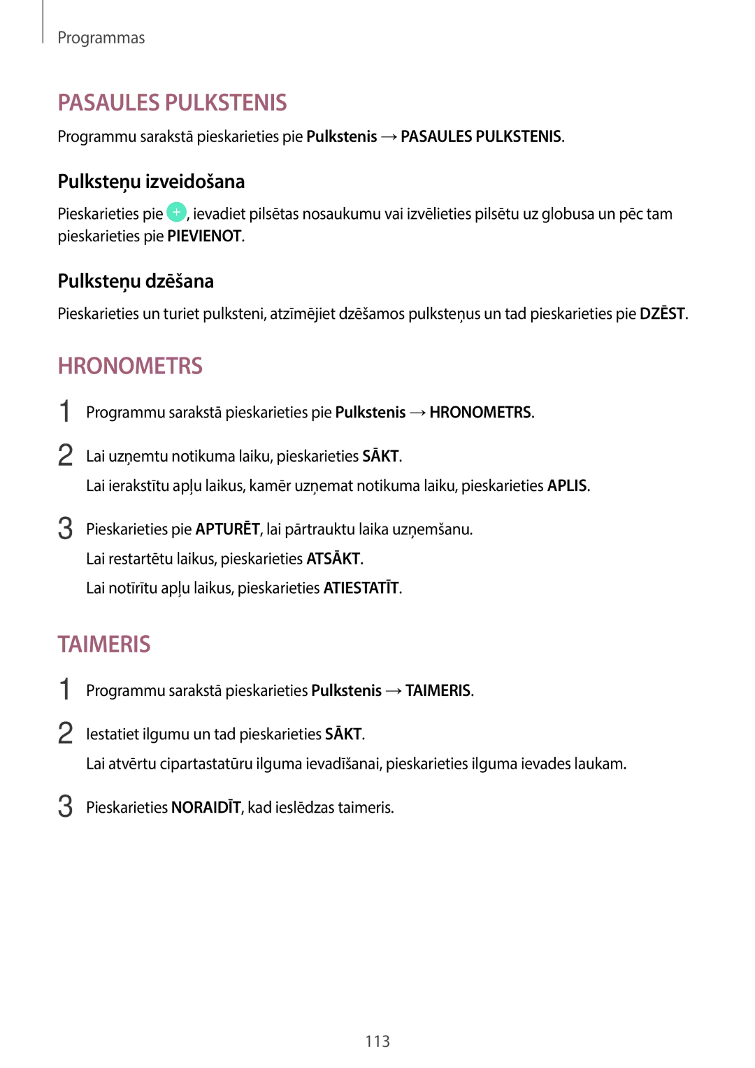 Samsung SM-A320FZDNSEB manual Pulksteņu izveidošana, Pulksteņu dzēšana, Lai notīrītu apļu laikus, pieskarieties Atiestatīt 