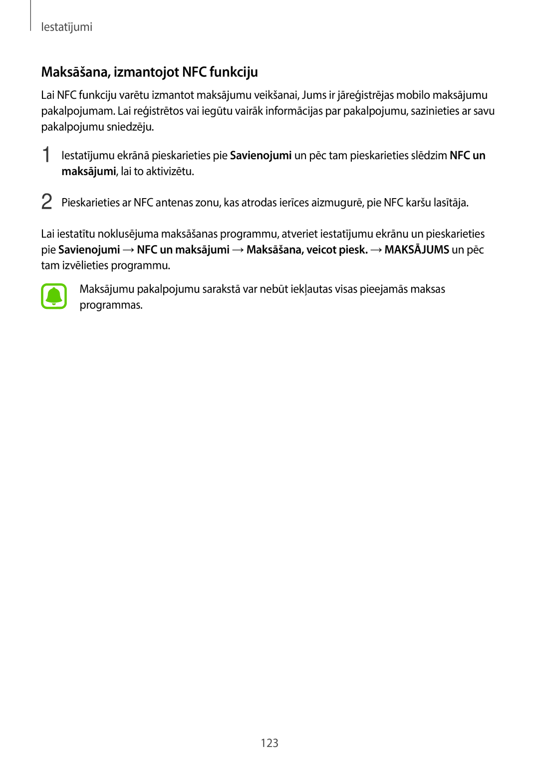 Samsung SM-A320FZKNSEB, SM-A320FZINSEB, SM-A320FZDNSEB manual Maksāšana, izmantojot NFC funkciju 