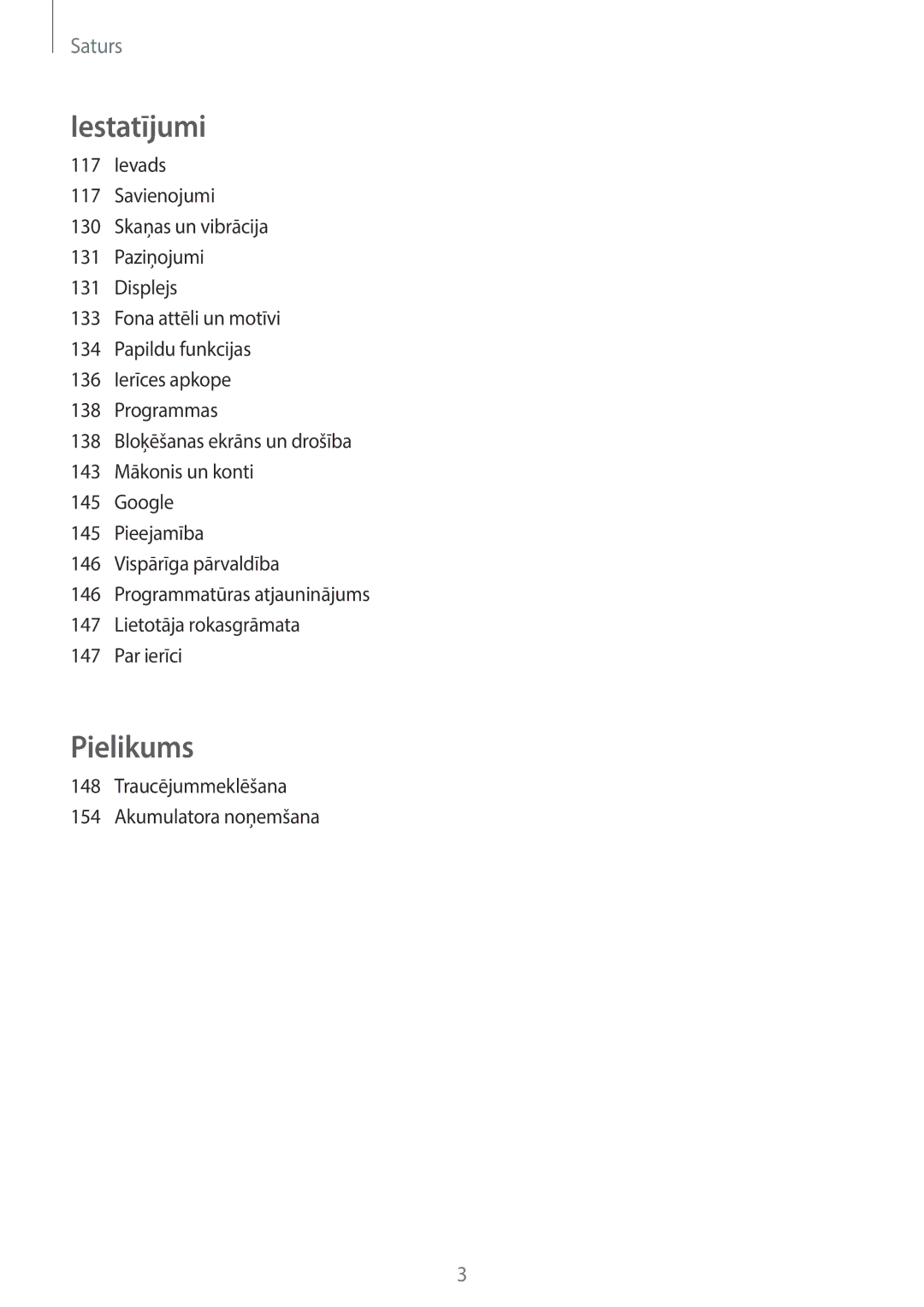 Samsung SM-A320FZKNSEB, SM-A320FZINSEB, SM-A320FZDNSEB manual Ievads, Traucējummeklēšana Akumulatora noņemšana 