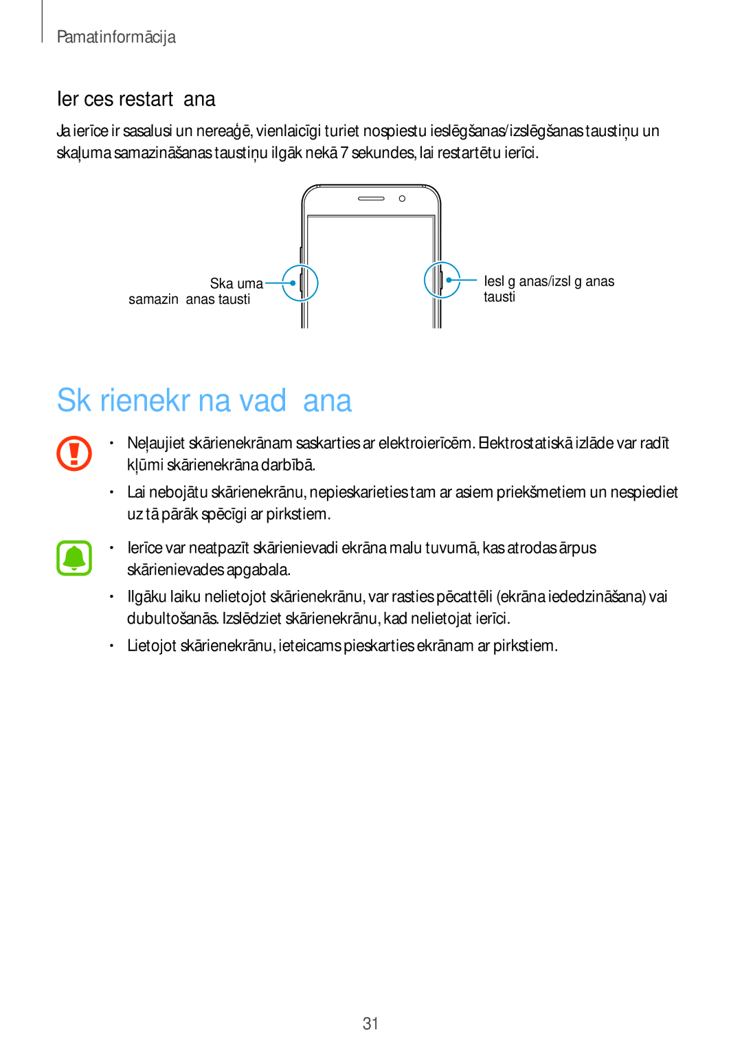 Samsung SM-A320FZINSEB, SM-A320FZKNSEB, SM-A320FZDNSEB manual Skārienekrāna vadīšana, Ierīces restartēšana 