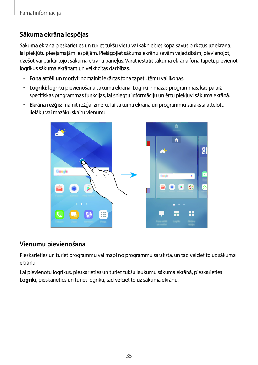 Samsung SM-A320FZDNSEB, SM-A320FZKNSEB, SM-A320FZINSEB manual Sākuma ekrāna iespējas, Vienumu pievienošana 