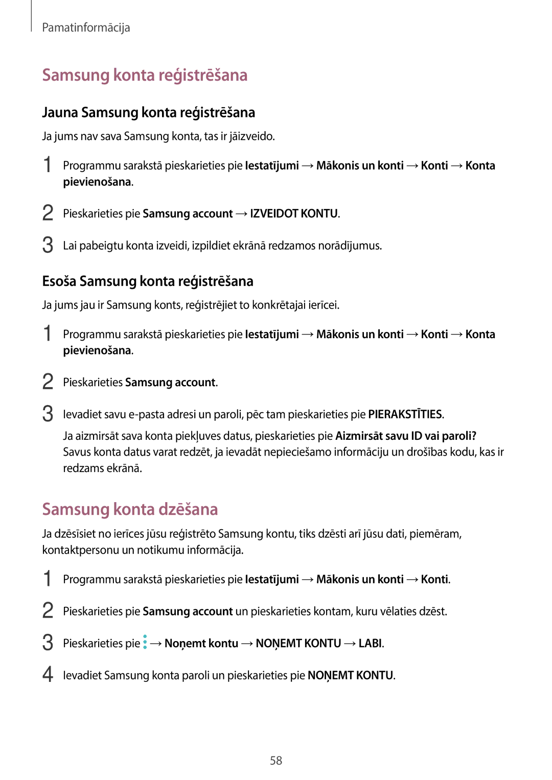 Samsung SM-A320FZINSEB manual Samsung konta dzēšana, Jauna Samsung konta reģistrēšana, Esoša Samsung konta reģistrēšana 