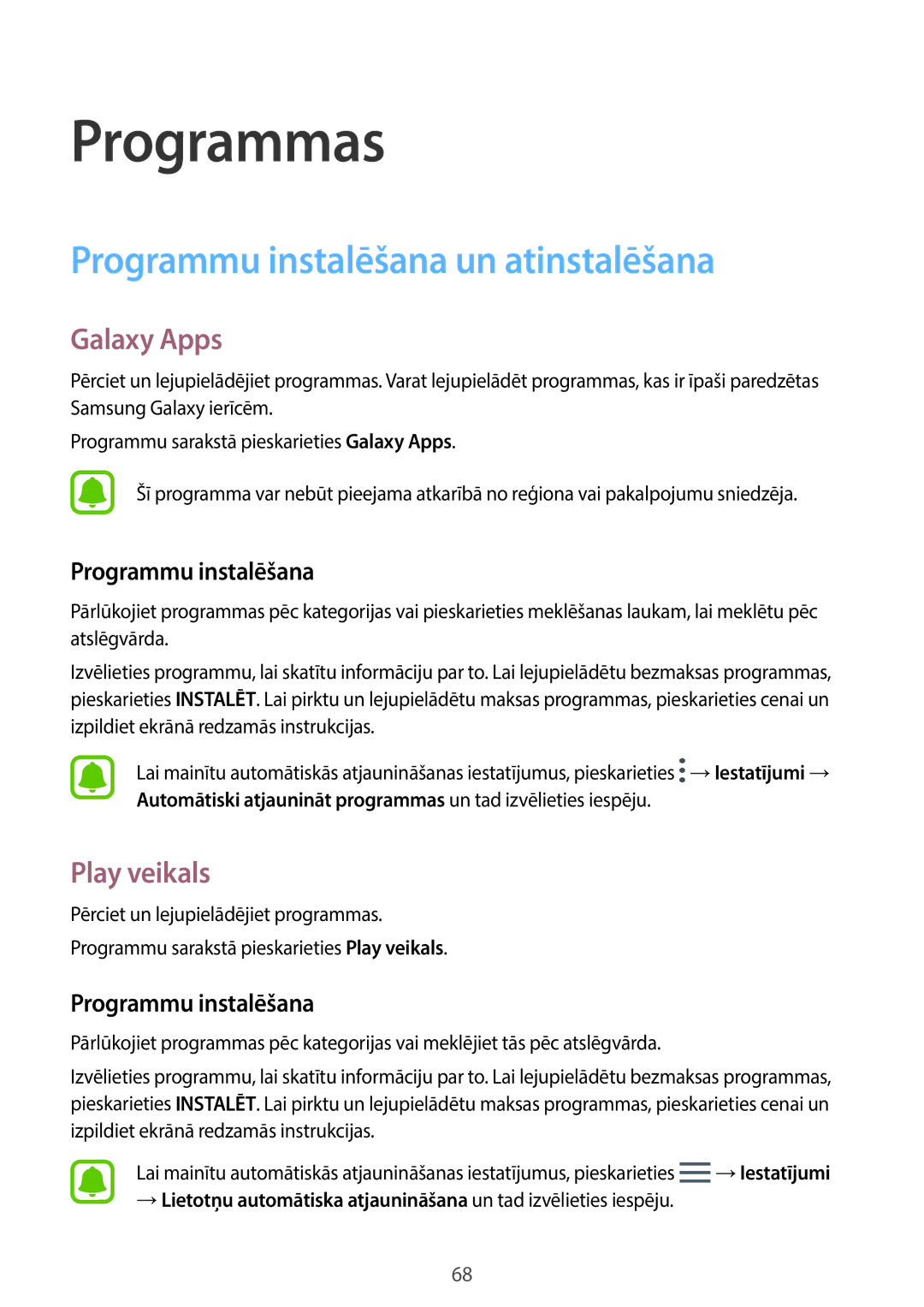 Samsung SM-A320FZDNSEB, SM-A320FZKNSEB, SM-A320FZINSEB Programmu instalēšana un atinstalēšana, Galaxy Apps, Play veikals 