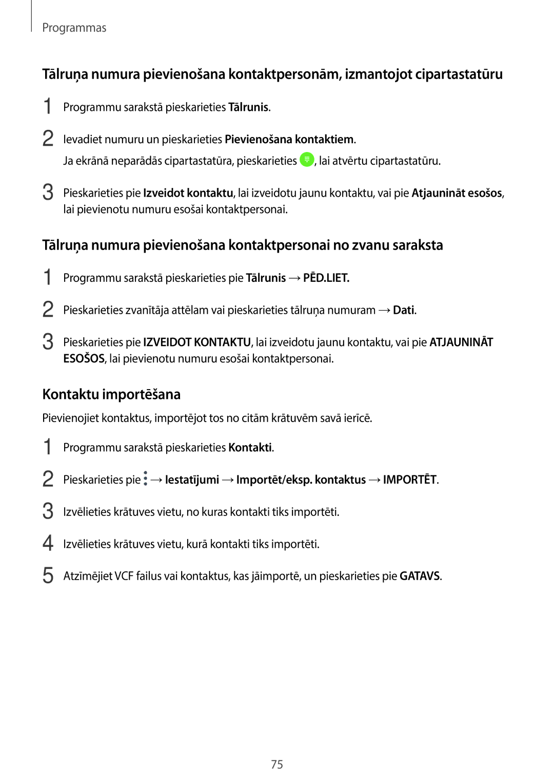 Samsung SM-A320FZKNSEB, SM-A320FZINSEB, SM-A320FZDNSEB manual Kontaktu importēšana 