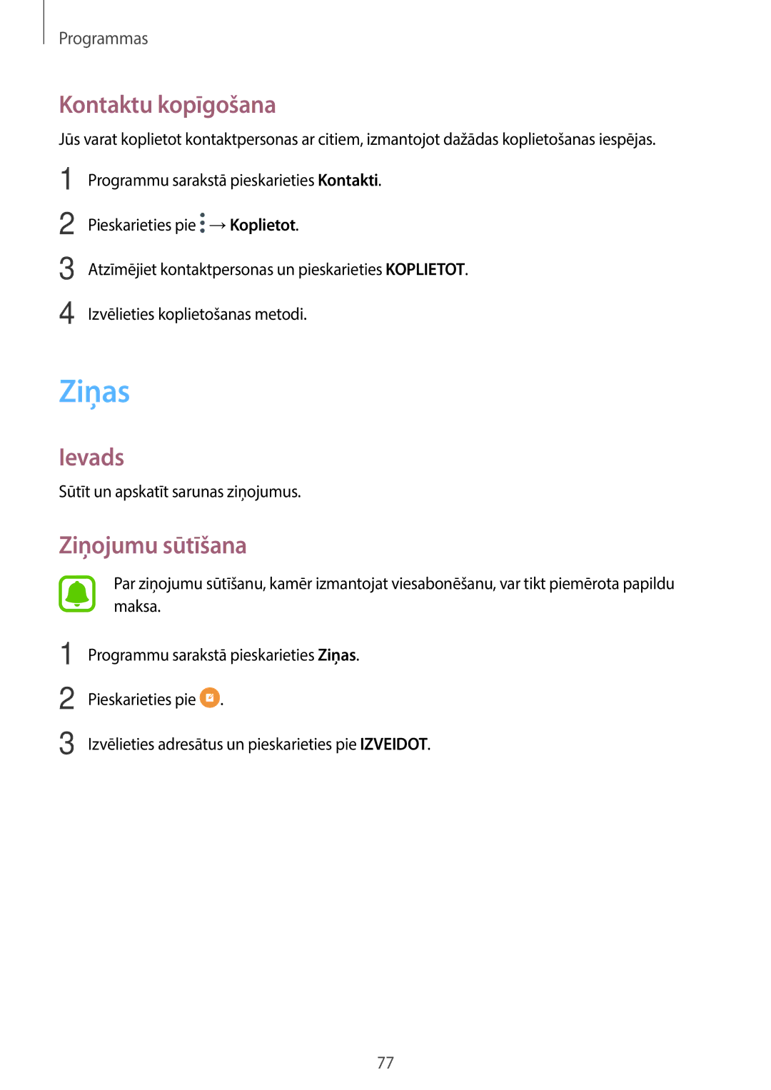 Samsung SM-A320FZDNSEB, SM-A320FZKNSEB Ziņas, Kontaktu kopīgošana, Ziņojumu sūtīšana, Sūtīt un apskatīt sarunas ziņojumus 