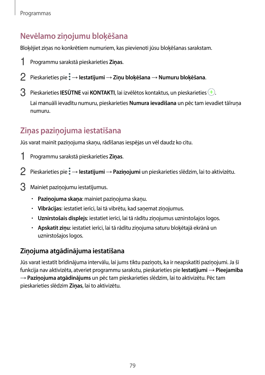 Samsung SM-A320FZINSEB manual Nevēlamo ziņojumu bloķēšana, Ziņas paziņojuma iestatīšana, Ziņojuma atgādinājuma iestatīšana 