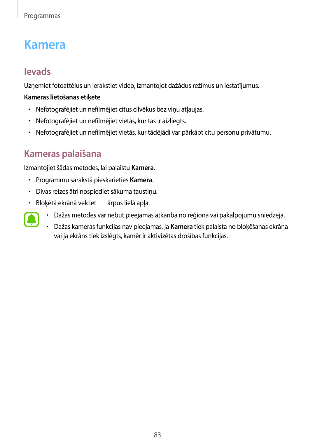 Samsung SM-A320FZDNSEB, SM-A320FZKNSEB, SM-A320FZINSEB manual Kameras palaišana, Kameras lietošanas etiķete 