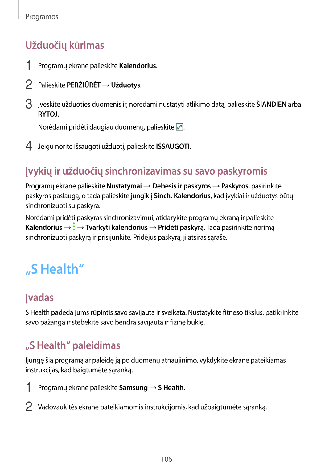 Samsung SM-A320FZINSEB, SM-A320FZKNSEB „S Health, Užduočių kūrimas, Įvykių ir užduočių sinchronizavimas su savo paskyromis 