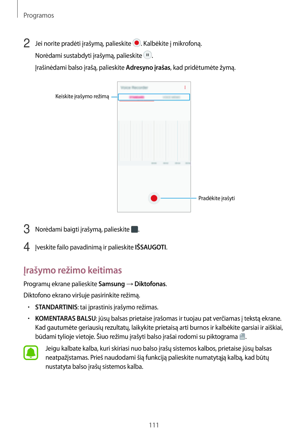 Samsung SM-A320FZKNSEB, SM-A320FZINSEB, SM-A320FZDNSEB manual Įrašymo režimo keitimas 