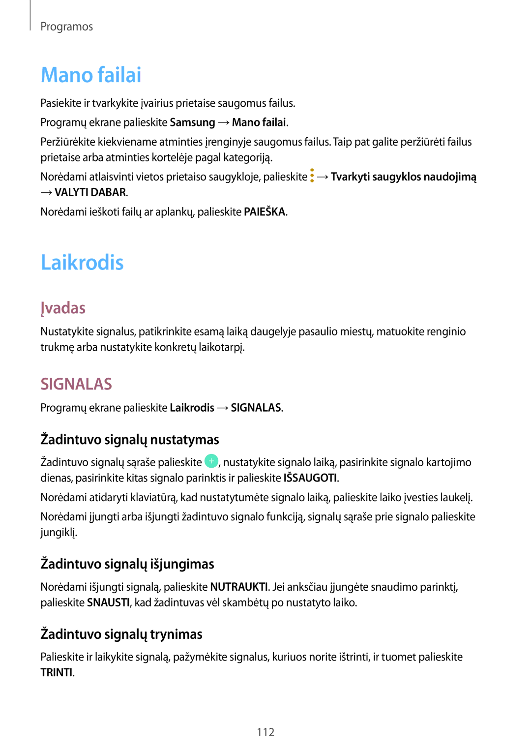 Samsung SM-A320FZINSEB, SM-A320FZKNSEB Mano failai, Laikrodis, Žadintuvo signalų nustatymas, Žadintuvo signalų išjungimas 