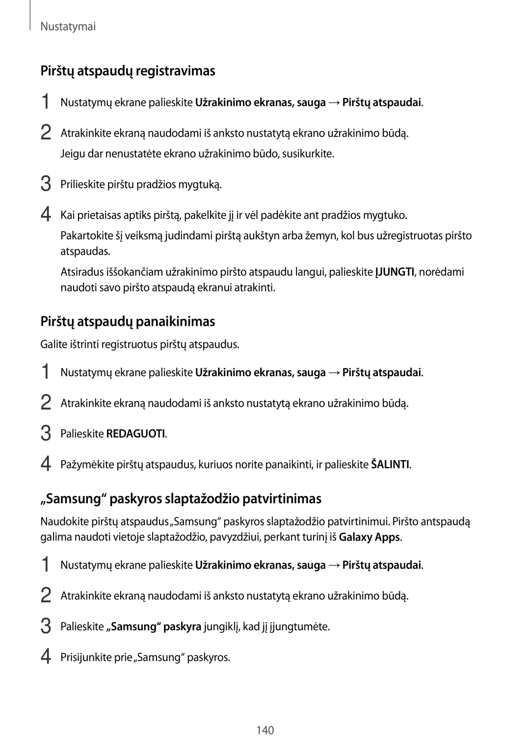 Samsung SM-A320FZDNSEB, SM-A320FZKNSEB, SM-A320FZINSEB manual Pirštų atspaudų registravimas, Pirštų atspaudų panaikinimas 