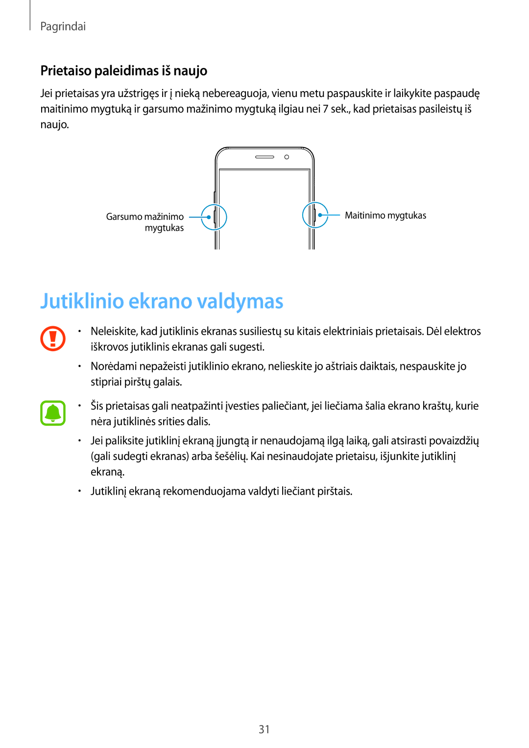 Samsung SM-A320FZINSEB, SM-A320FZKNSEB, SM-A320FZDNSEB manual Jutiklinio ekrano valdymas, Prietaiso paleidimas iš naujo 