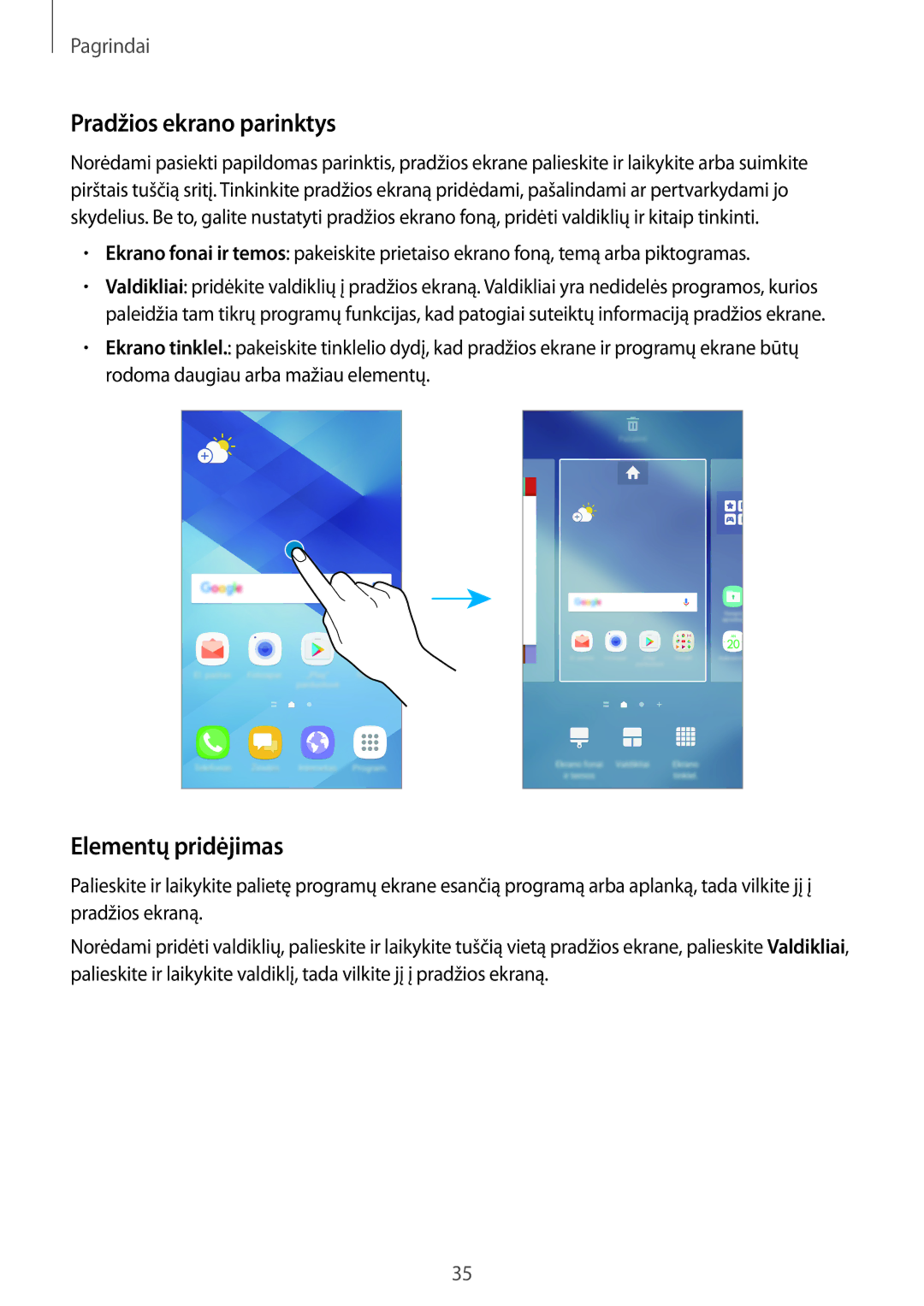 Samsung SM-A320FZDNSEB, SM-A320FZKNSEB, SM-A320FZINSEB manual Pradžios ekrano parinktys, Elementų pridėjimas 