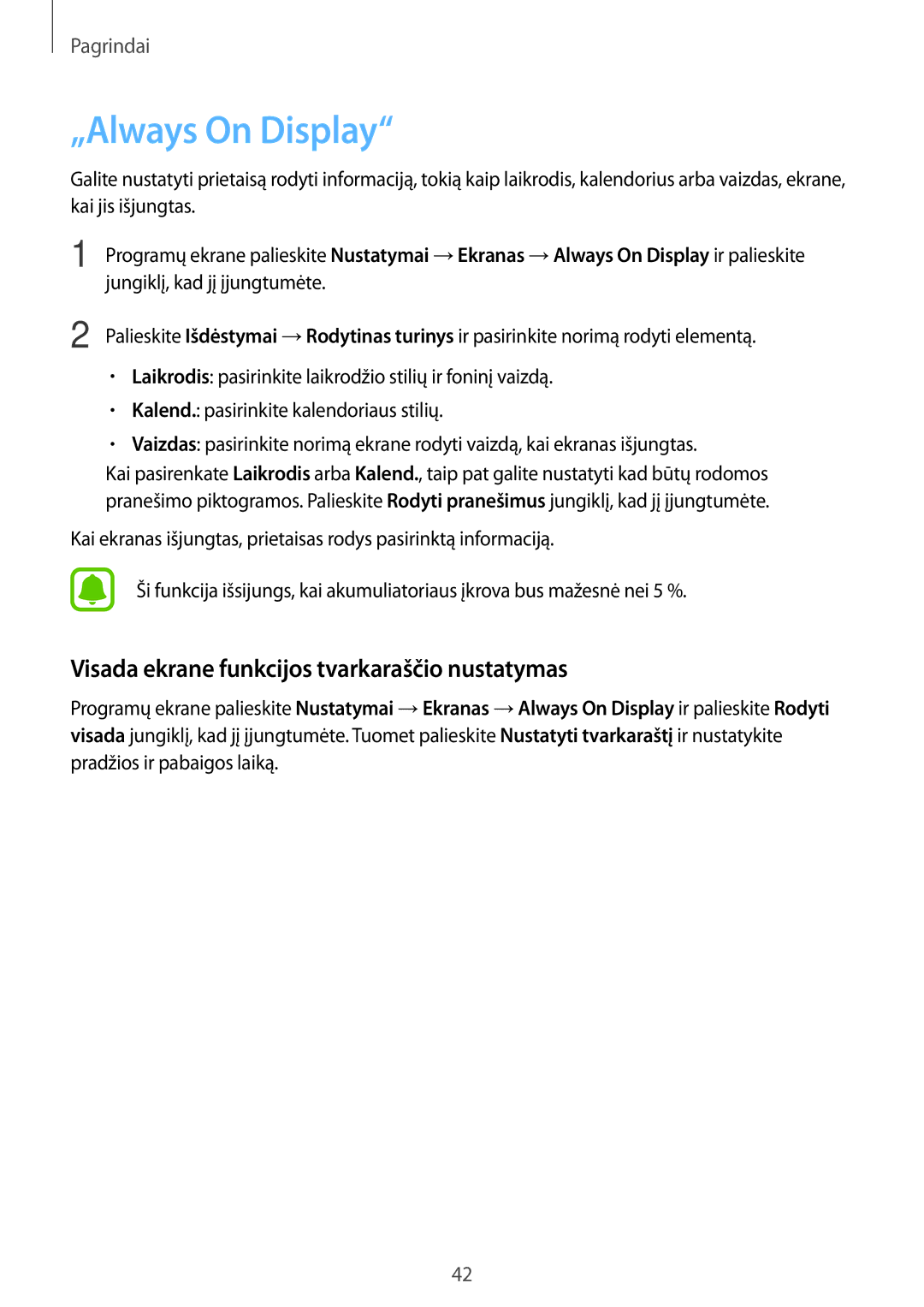 Samsung SM-A320FZKNSEB, SM-A320FZINSEB, SM-A320FZDNSEB „Always On Display, Visada ekrane funkcijos tvarkaraščio nustatymas 