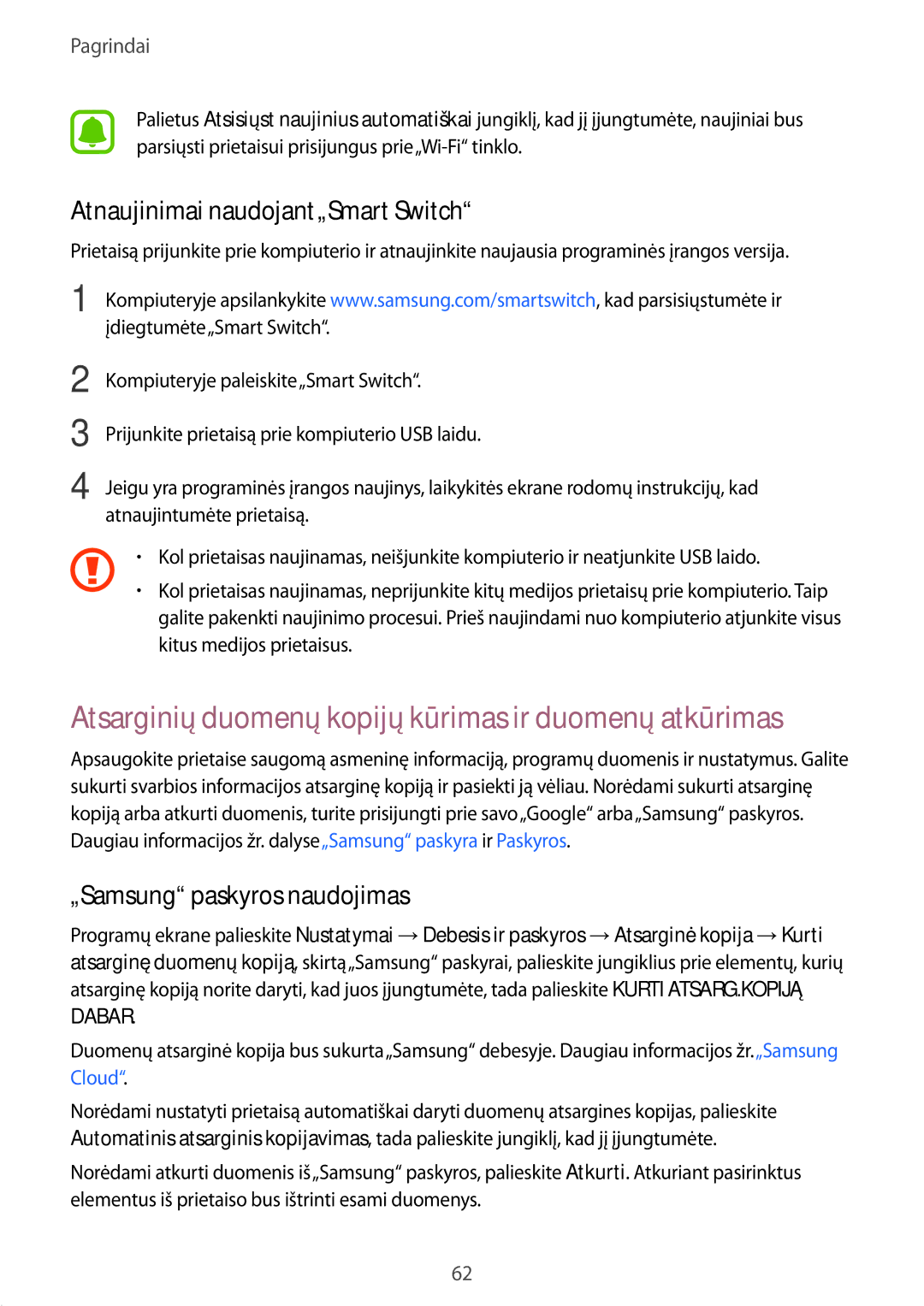 Samsung SM-A320FZDNSEB manual Atsarginių duomenų kopijų kūrimas ir duomenų atkūrimas, Atnaujinimai naudojant„Smart Switch 