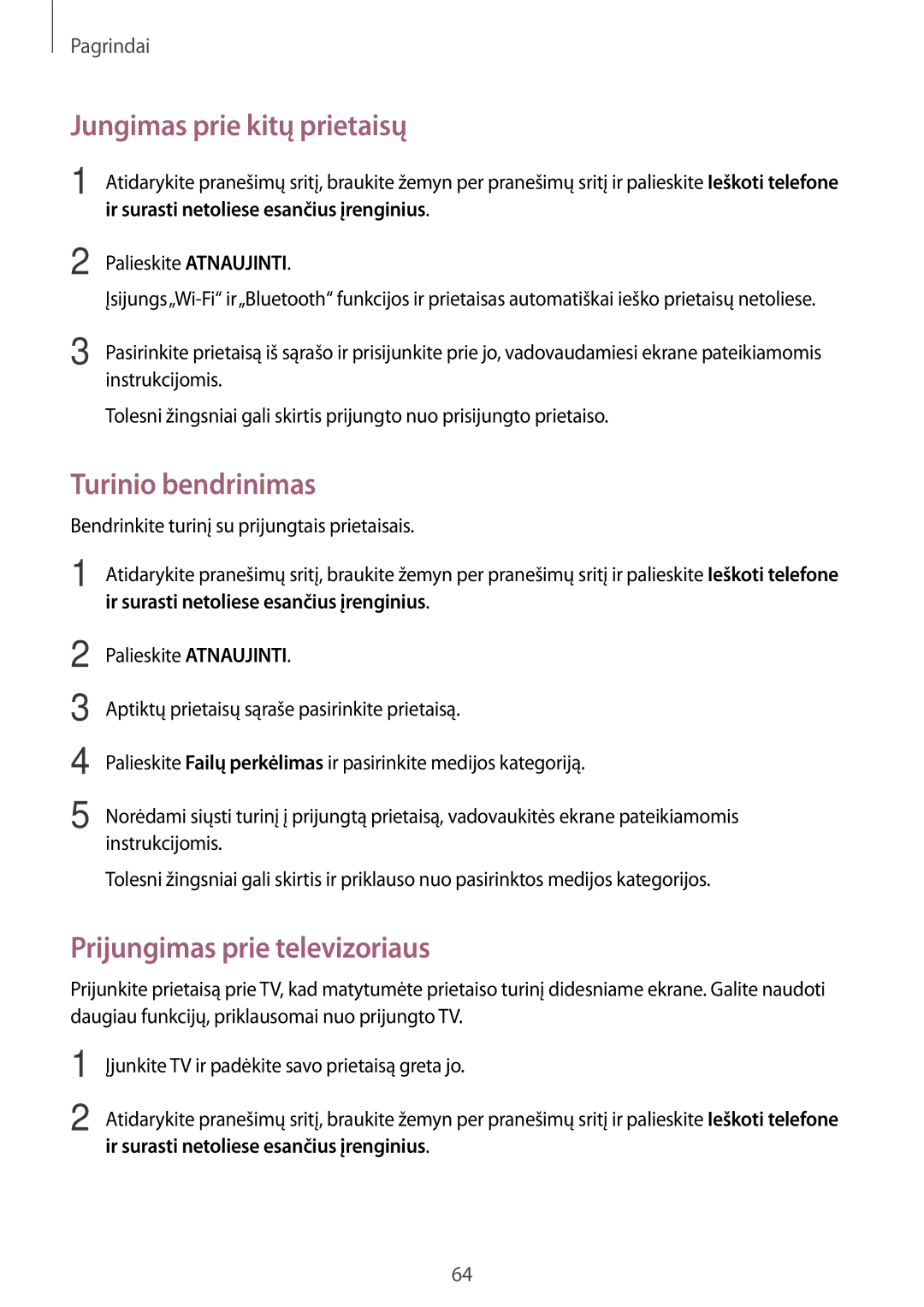 Samsung SM-A320FZINSEB, SM-A320FZKNSEB Jungimas prie kitų prietaisų, Turinio bendrinimas, Prijungimas prie televizoriaus 