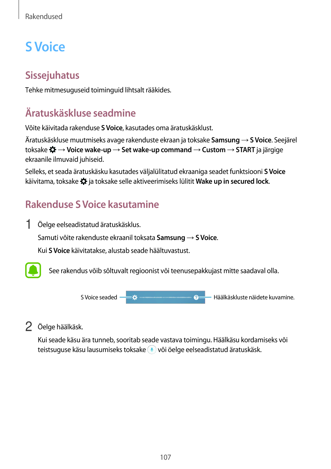 Samsung SM-A320FZDNSEB, SM-A320FZKNSEB, SM-A320FZINSEB manual Äratuskäskluse seadmine, Rakenduse S Voice kasutamine 