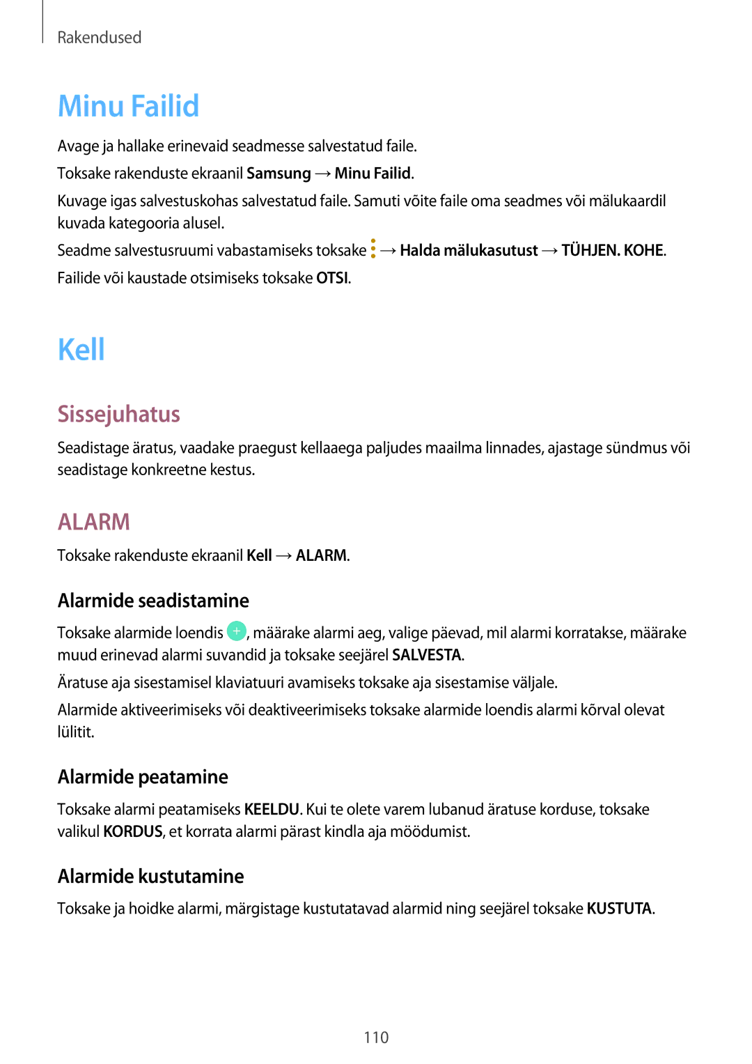 Samsung SM-A320FZDNSEB, SM-A320FZKNSEB Minu Failid, Kell, Alarmide seadistamine, Alarmide peatamine, Alarmide kustutamine 