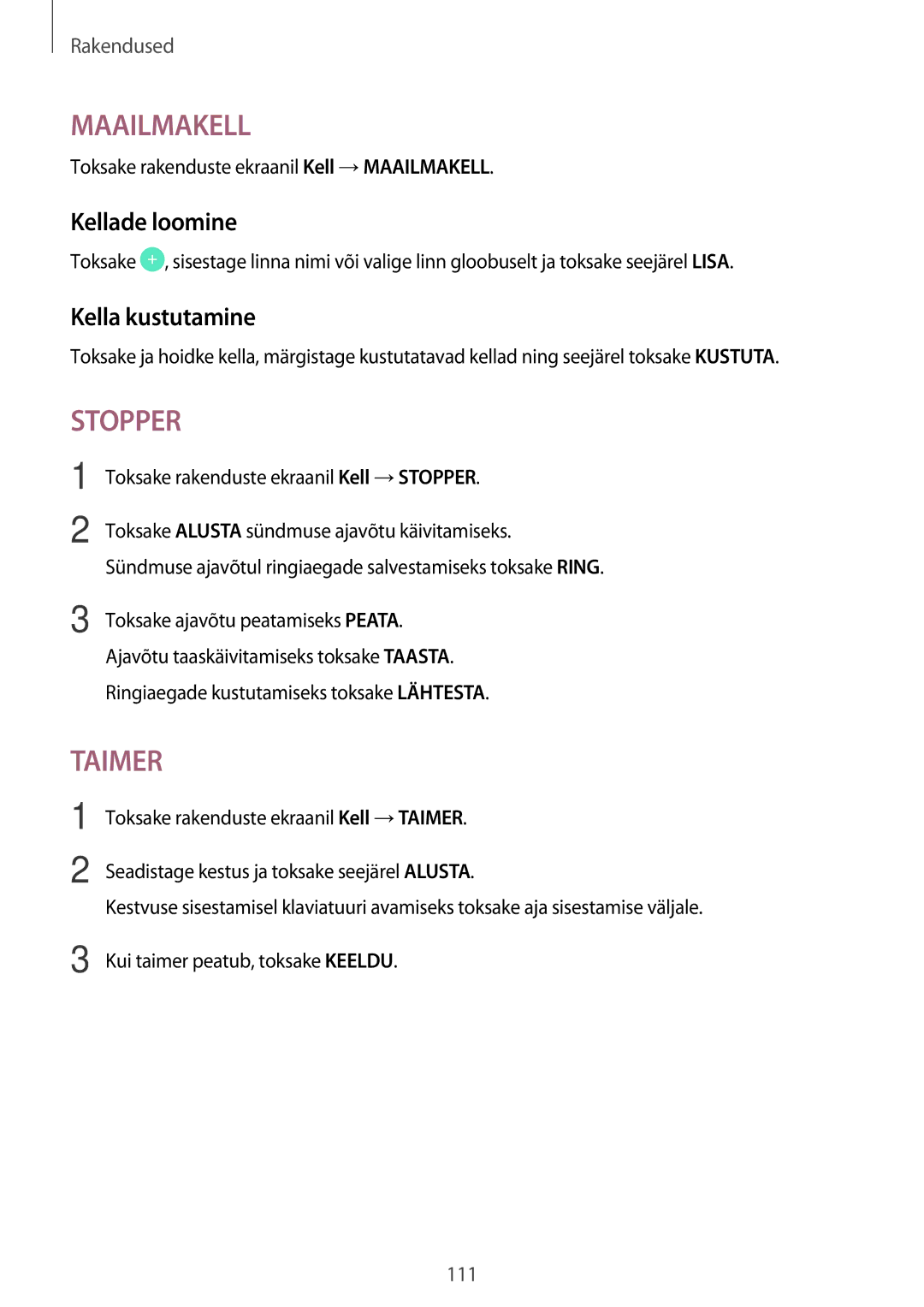 Samsung SM-A320FZKNSEB, SM-A320FZINSEB, SM-A320FZDNSEB manual Kellade loomine, Kella kustutamine 